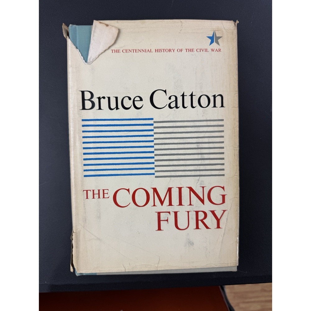 The‎ Coming Fury by Bruce Catton 1961 1st ED